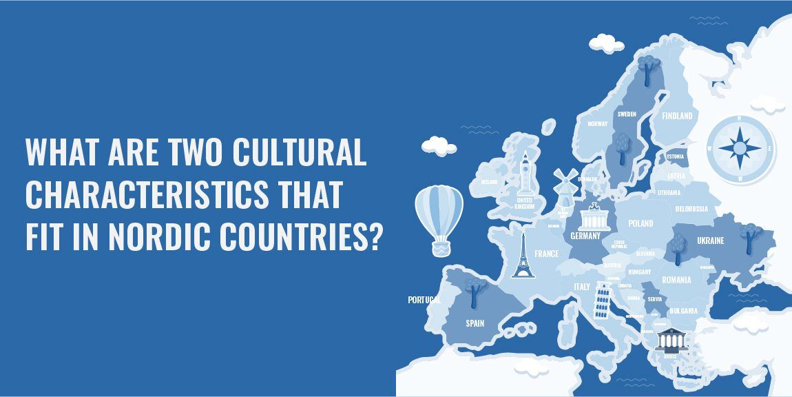 characteristics fit nordic countries
